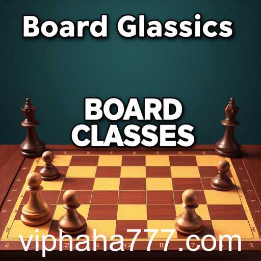 Board Classics